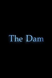 The Dam