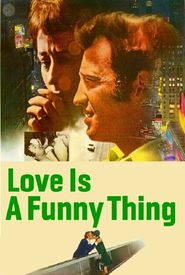 Love Is a Funny Thing