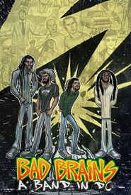 Bad Brains: A Band in DC