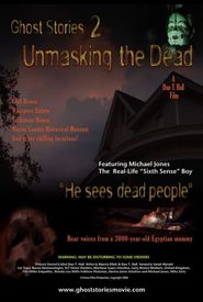 Ghost Stories 2: Unmasking the Dead