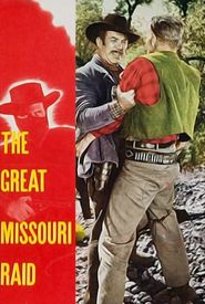 The Great Missouri Raid
