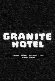 Granite Hotel