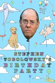 Stephen Tobolowsky's Birthday Party