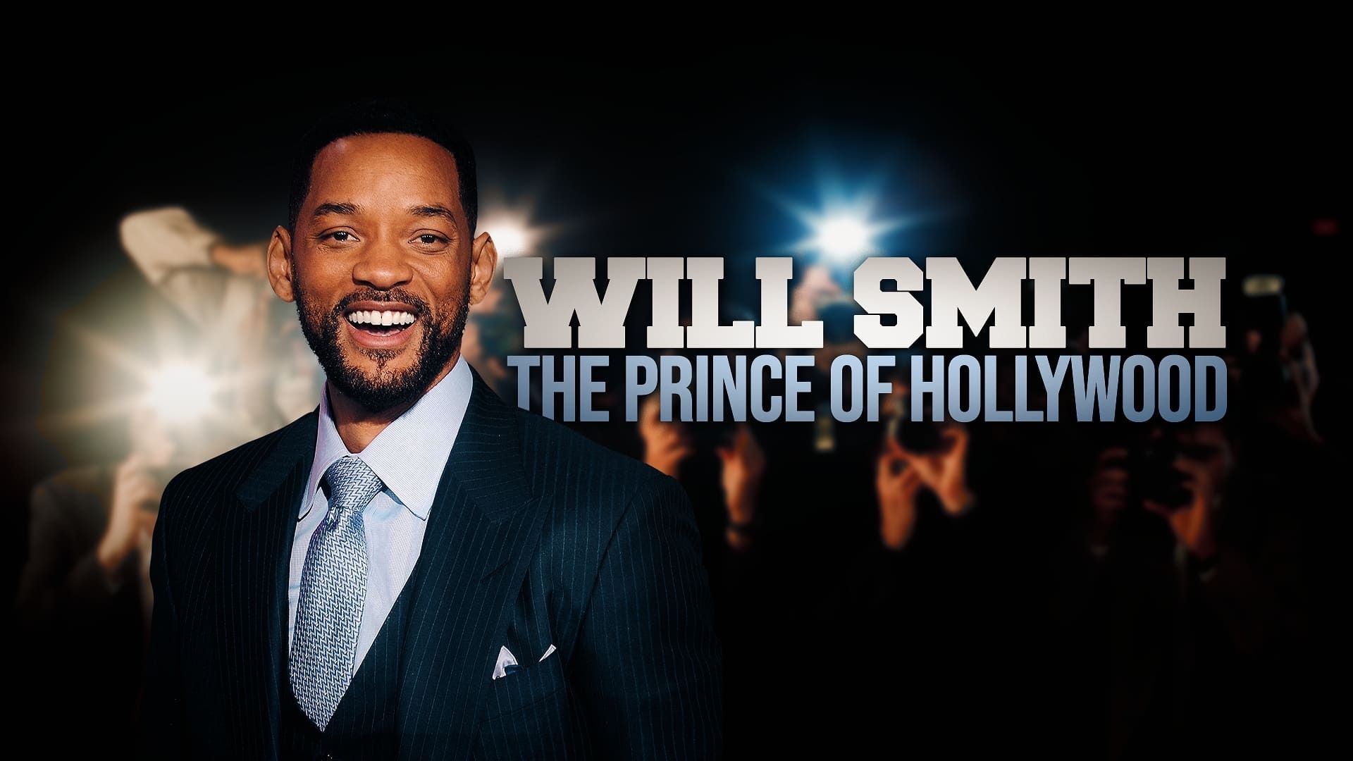 Will Smith: The Prince of Hollywood background
