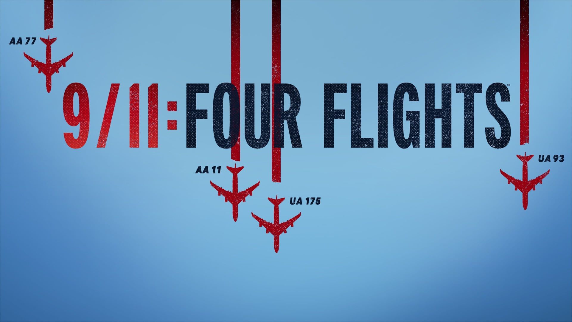 9/11: Four Flights background