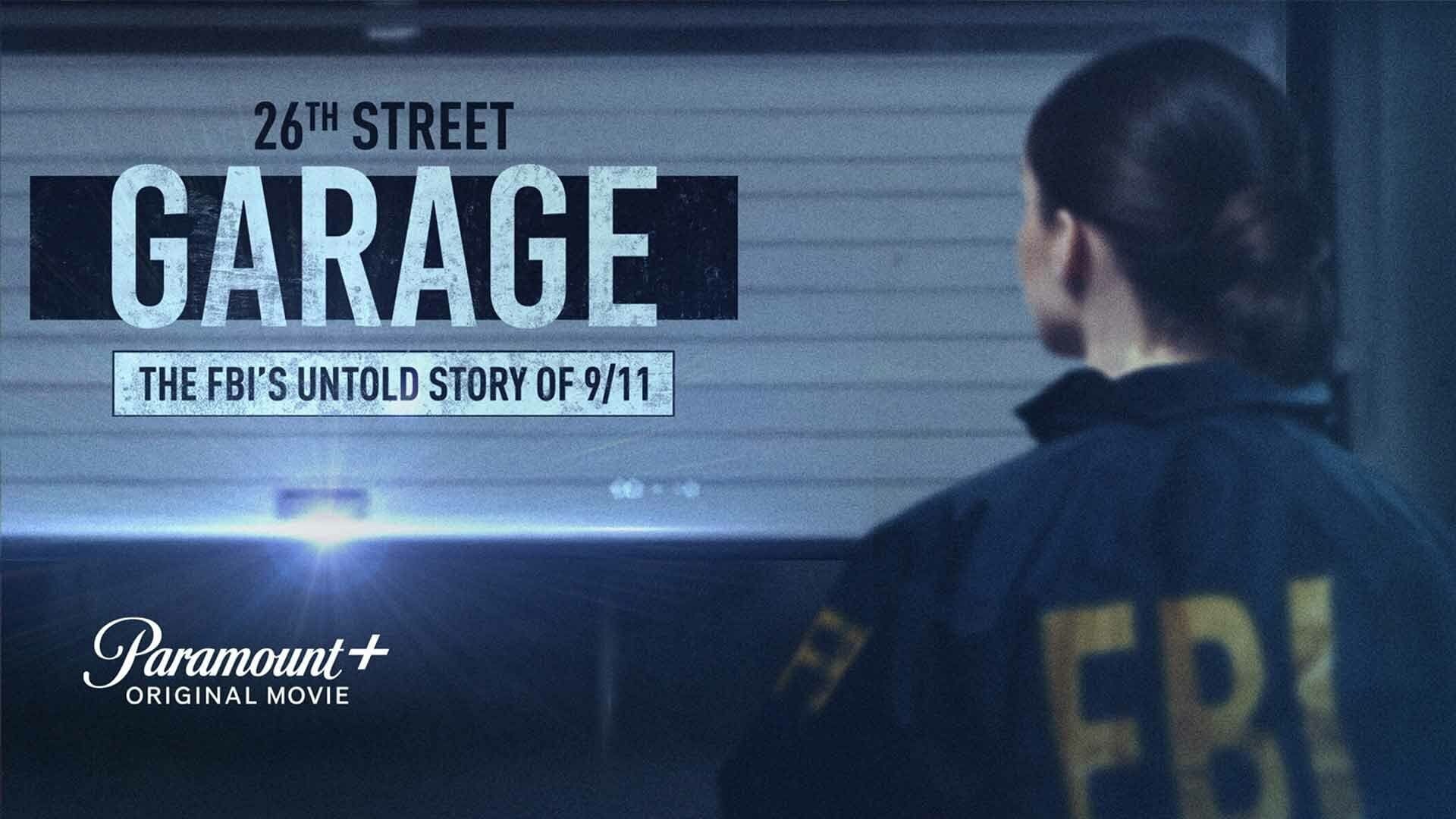 26th Street Garage: The FBI's Untold Story of 9/11 background