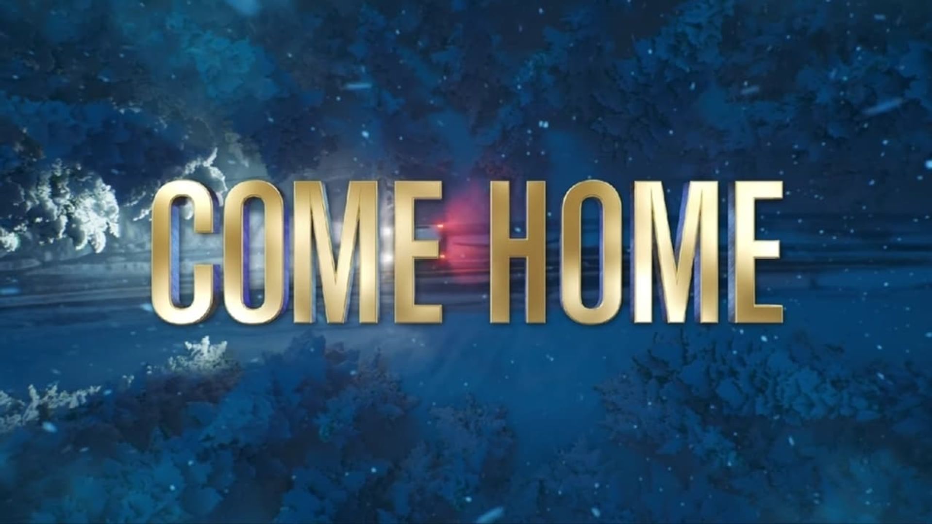 Come Home background