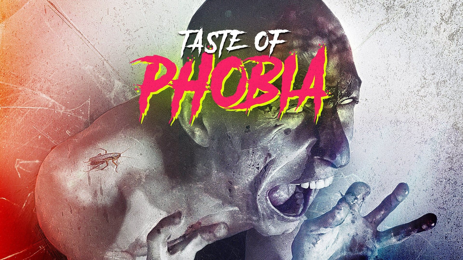 A Taste of Phobia background