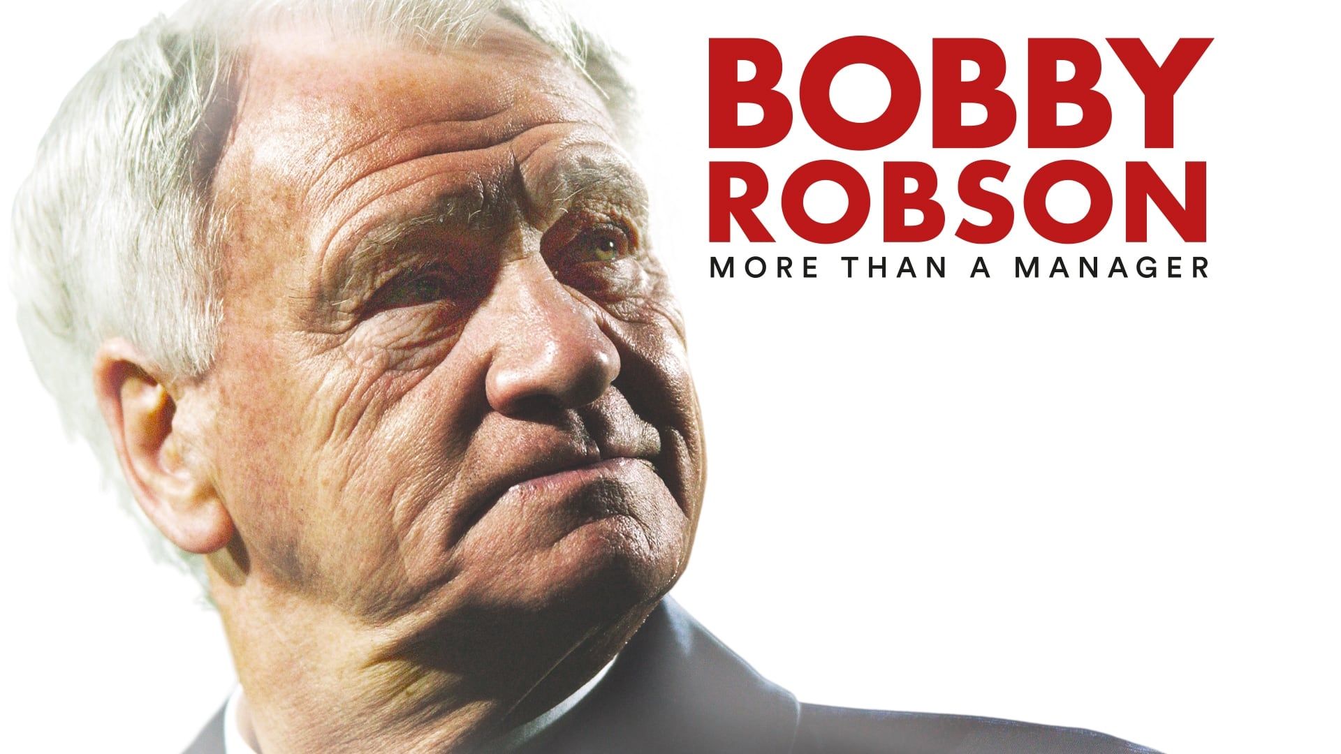 Bobby Robson: More Than a Manager background