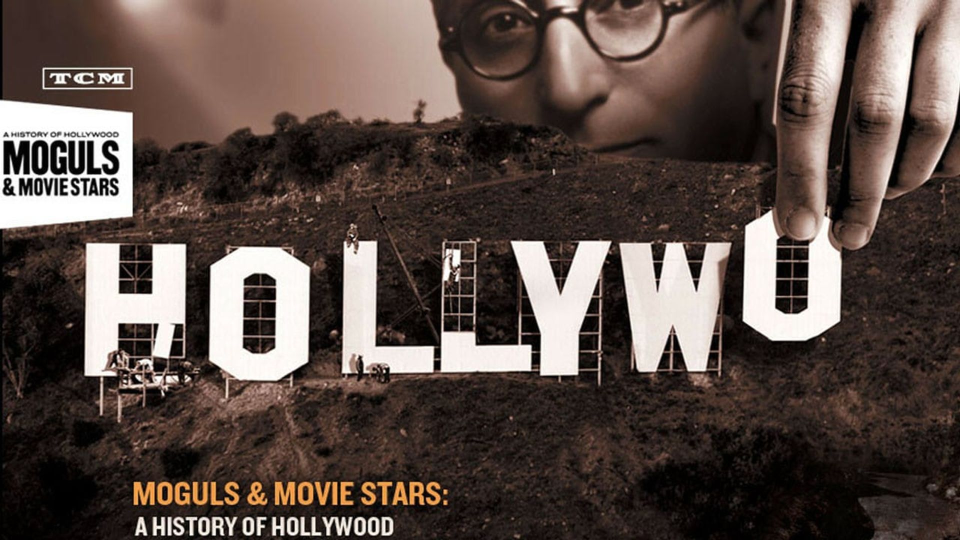 Moguls & Movie Stars: A History of Hollywood background