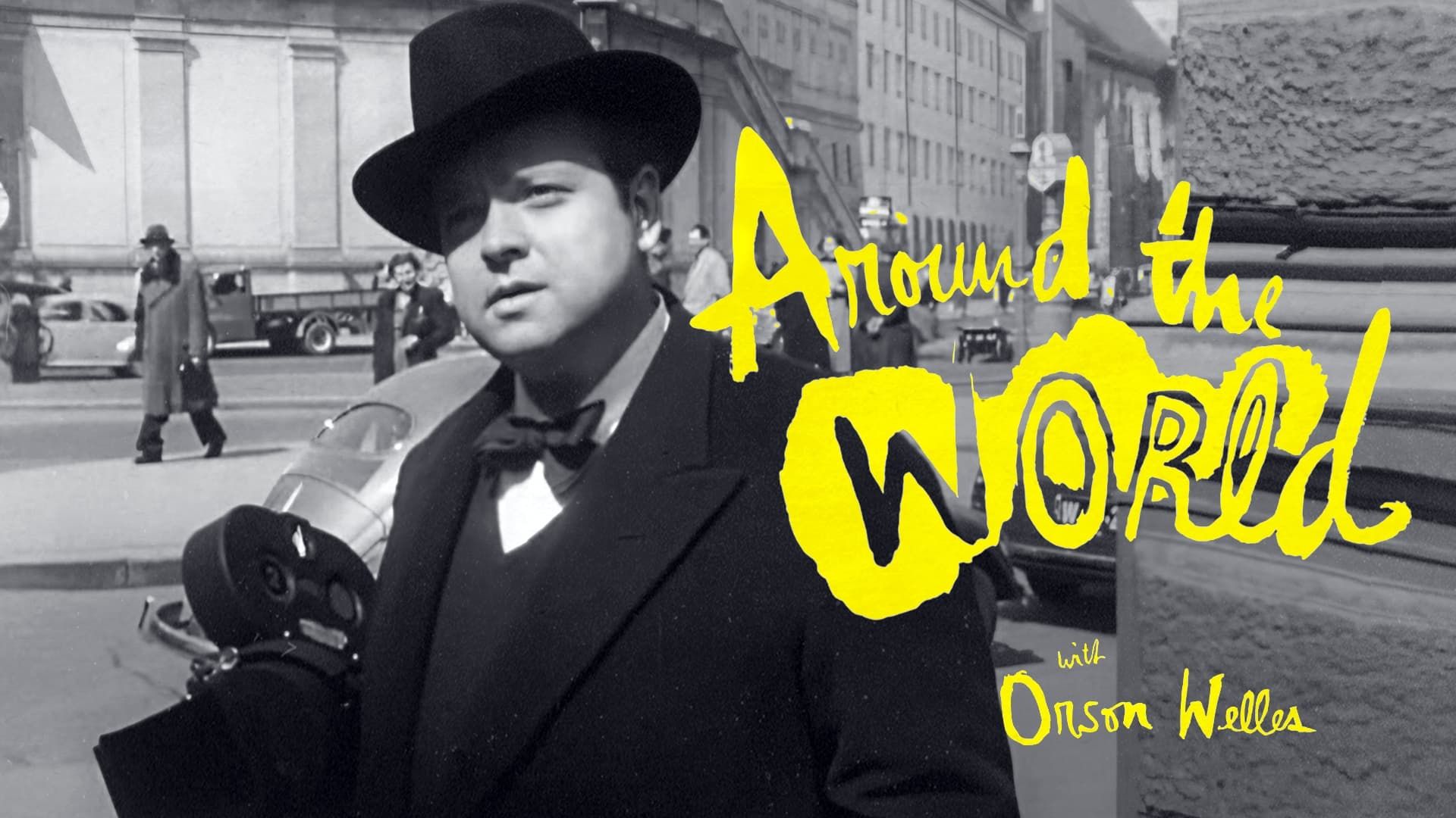 Around the World with Orson Welles background