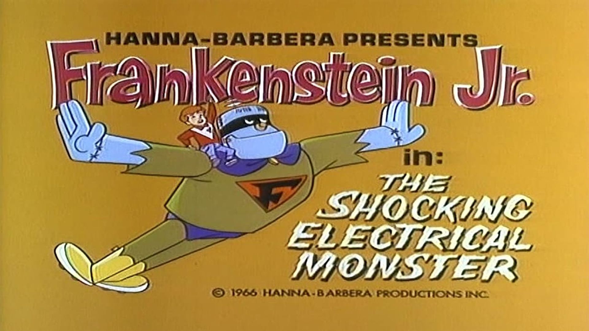 Frankenstein, Jr. and the Impossibles background