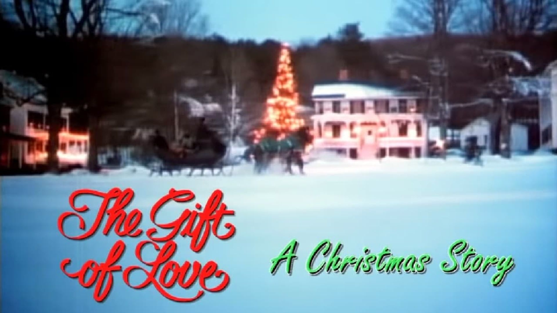 The Gift of Love: A Christmas Story background