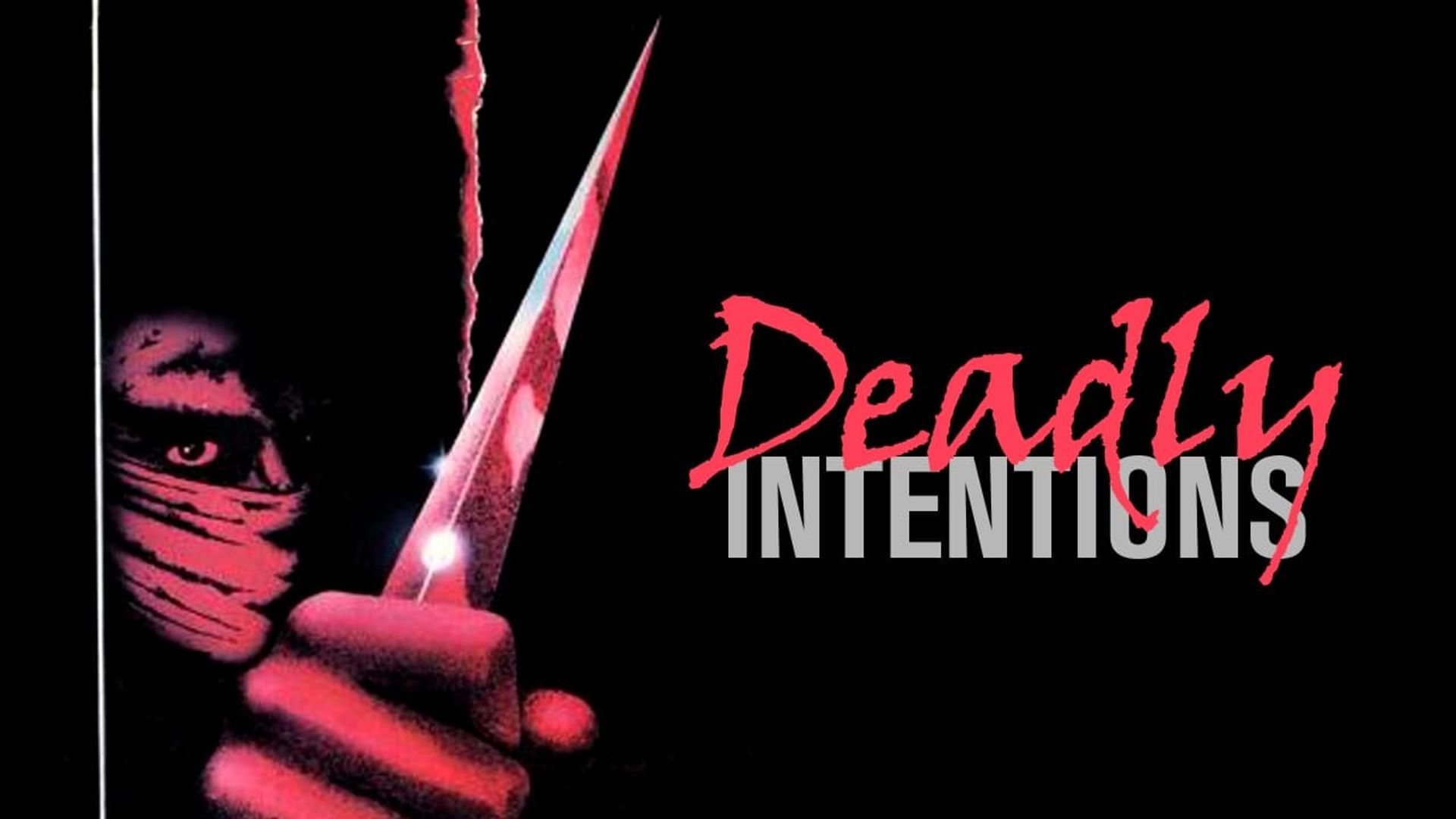 Deadly Intentions background