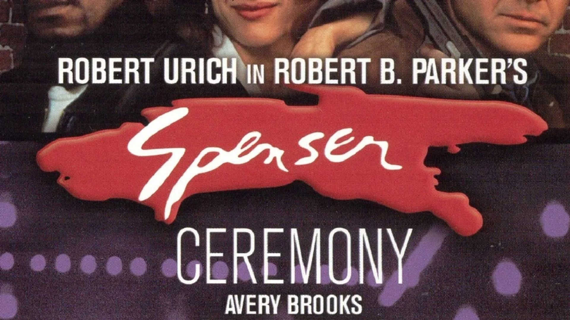Spenser: Ceremony background