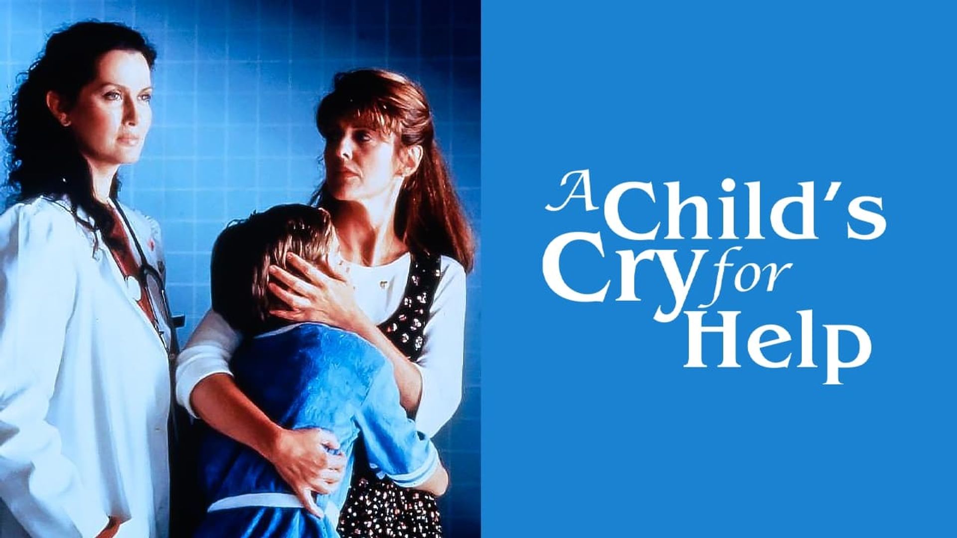 A Child's Cry for Help background