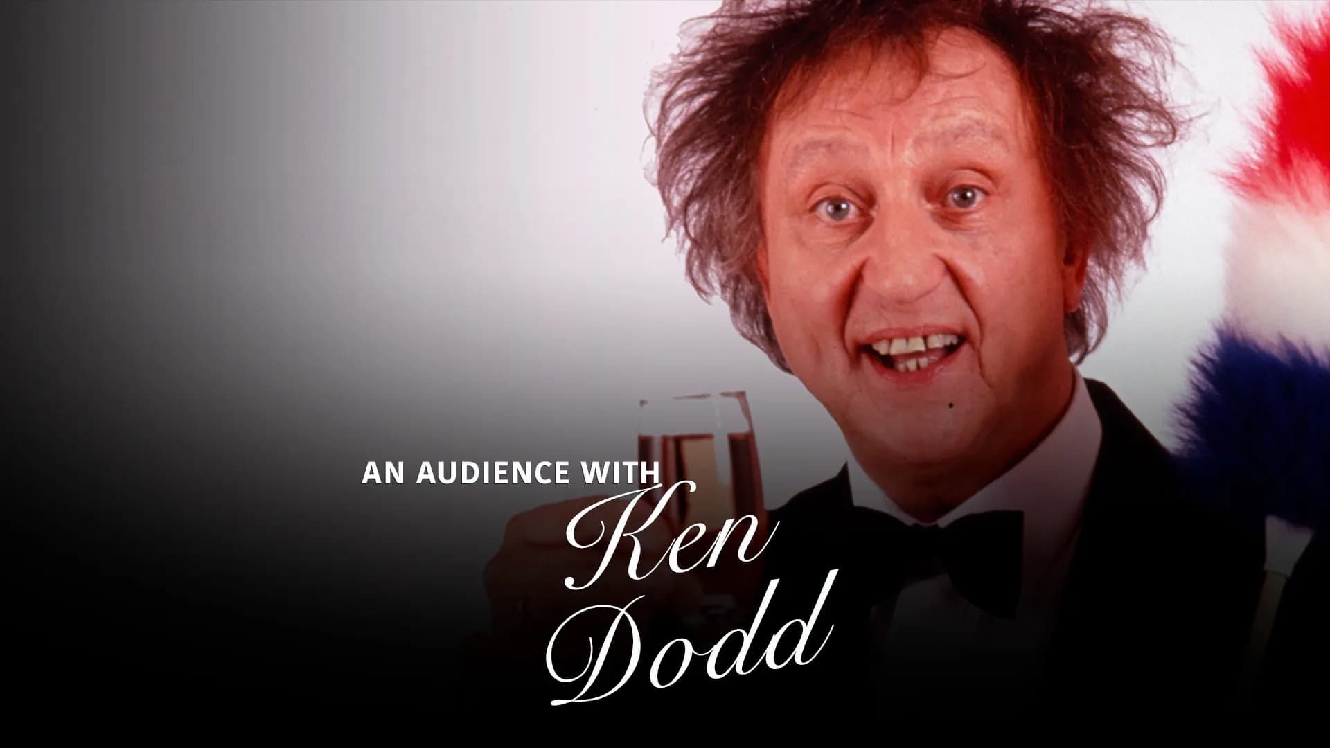 Ken Dodd: An Audience with Ken Dodd background