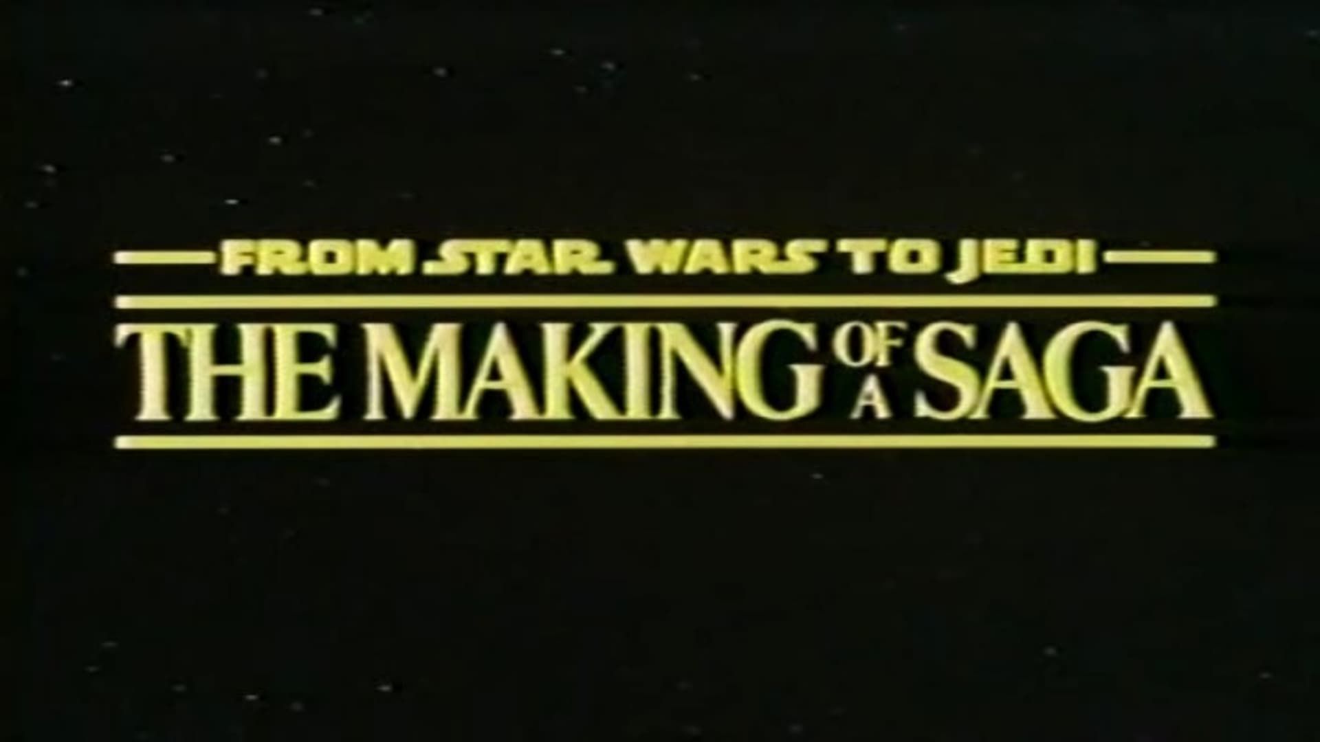 From 'Star Wars' to 'Jedi': The Making of a Saga background