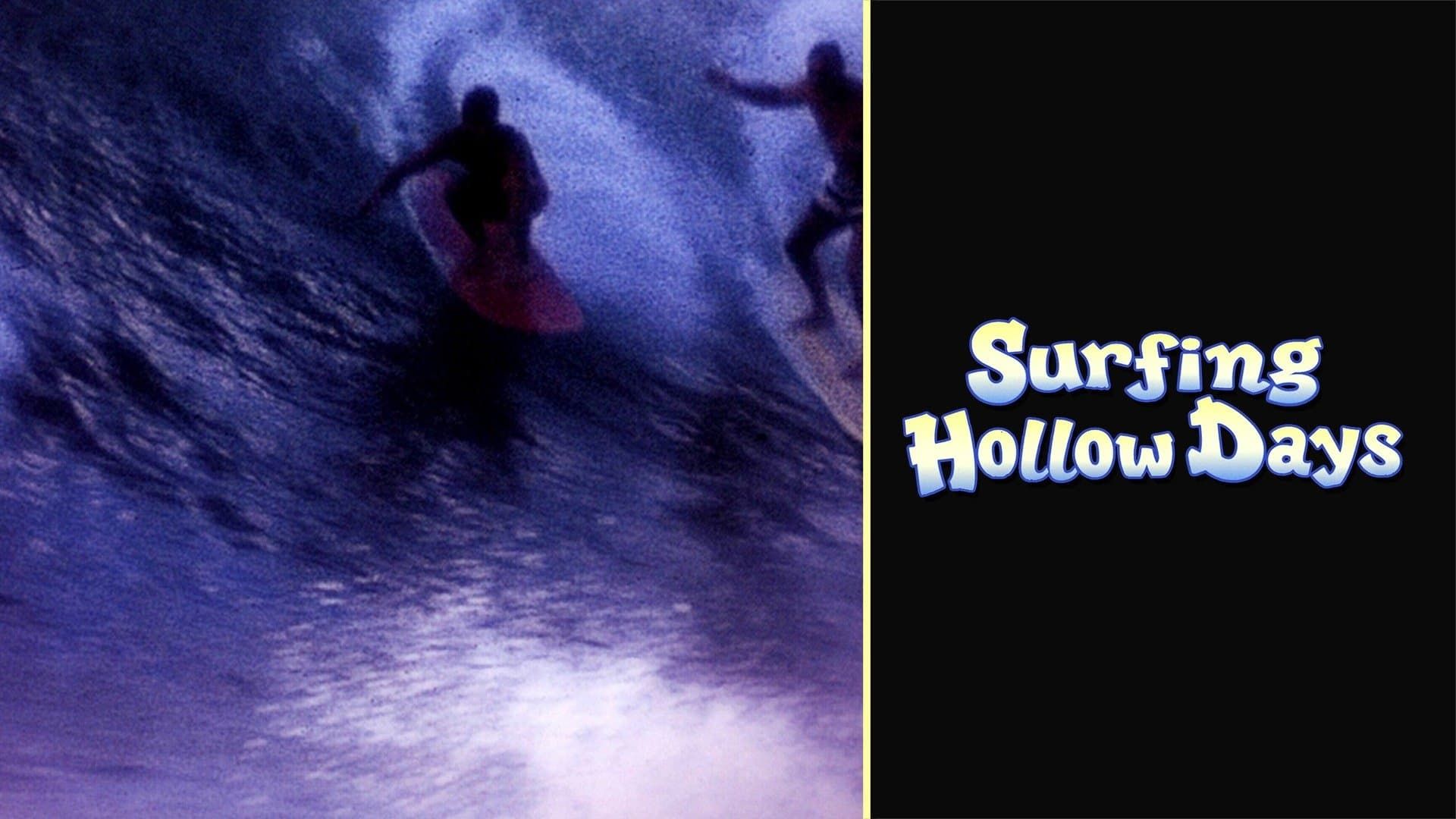Surfing Hollow Days background