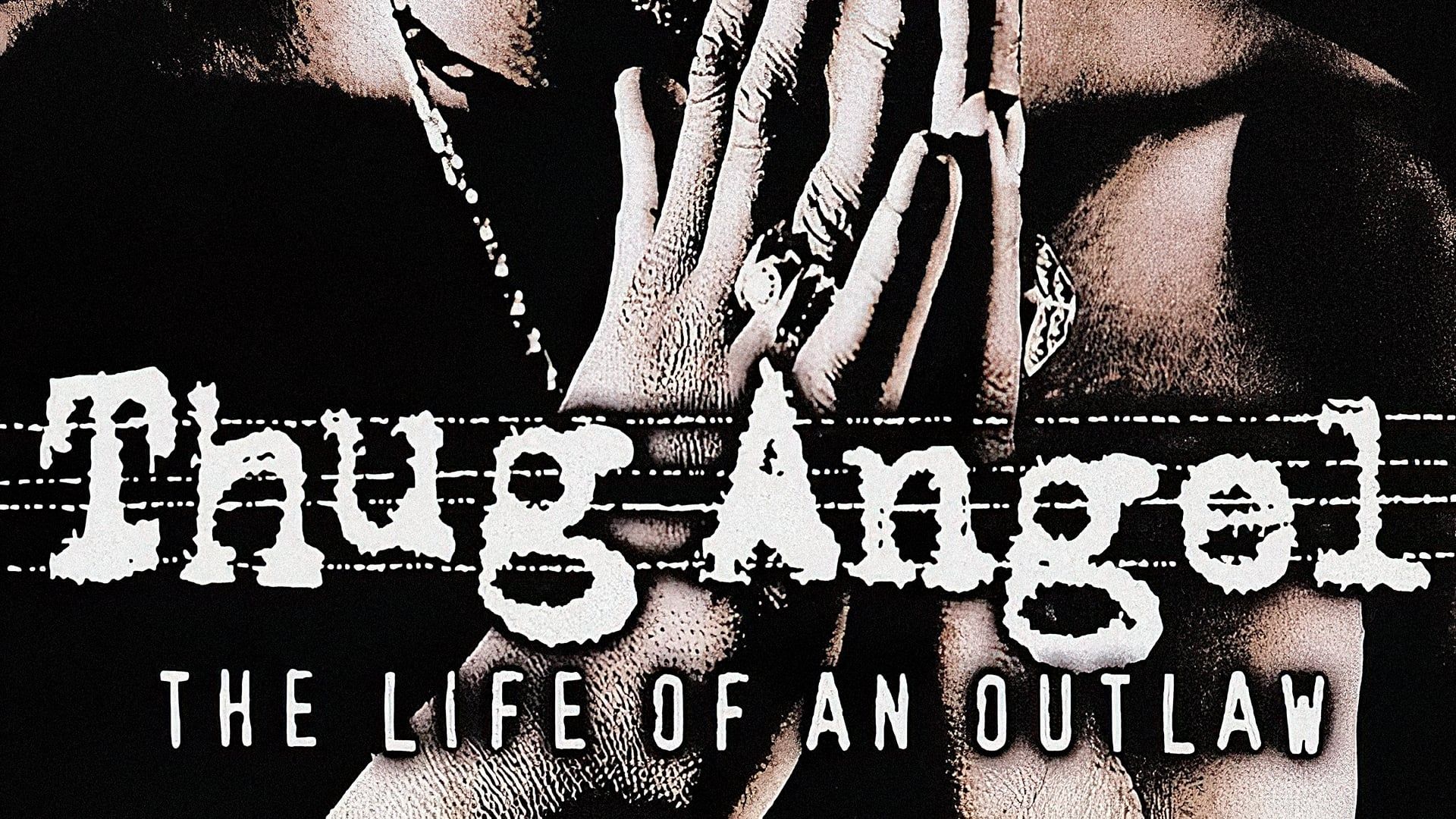 Tupac Shakur: Thug Angel background