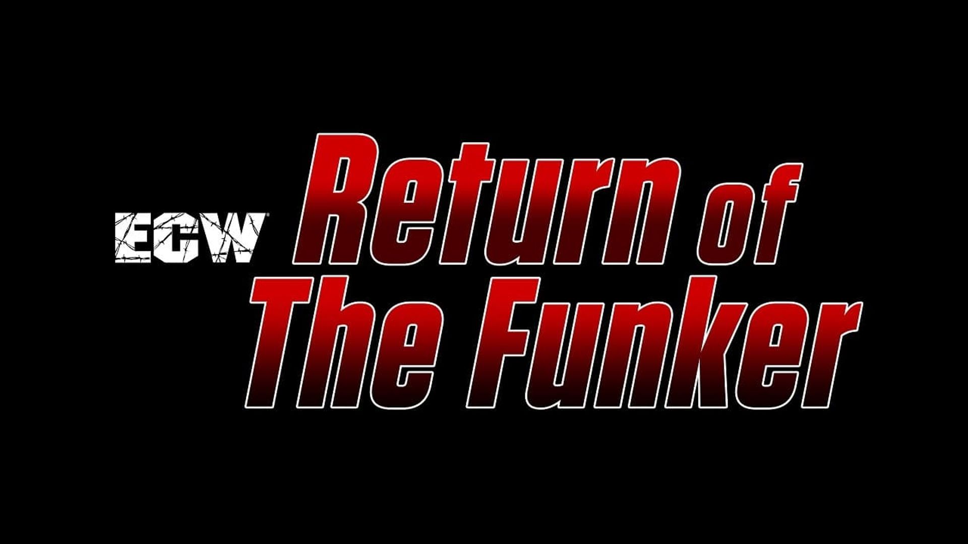 ECW Return of the Funker background