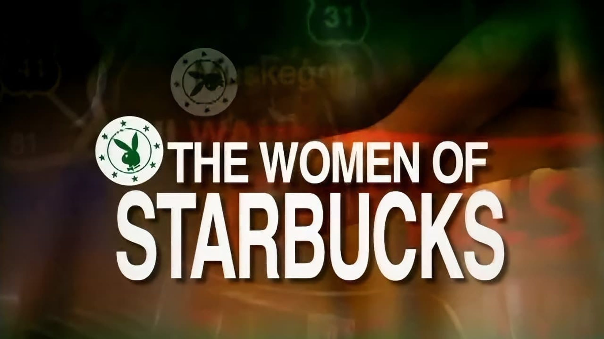 Playboy: Women of Starbucks background