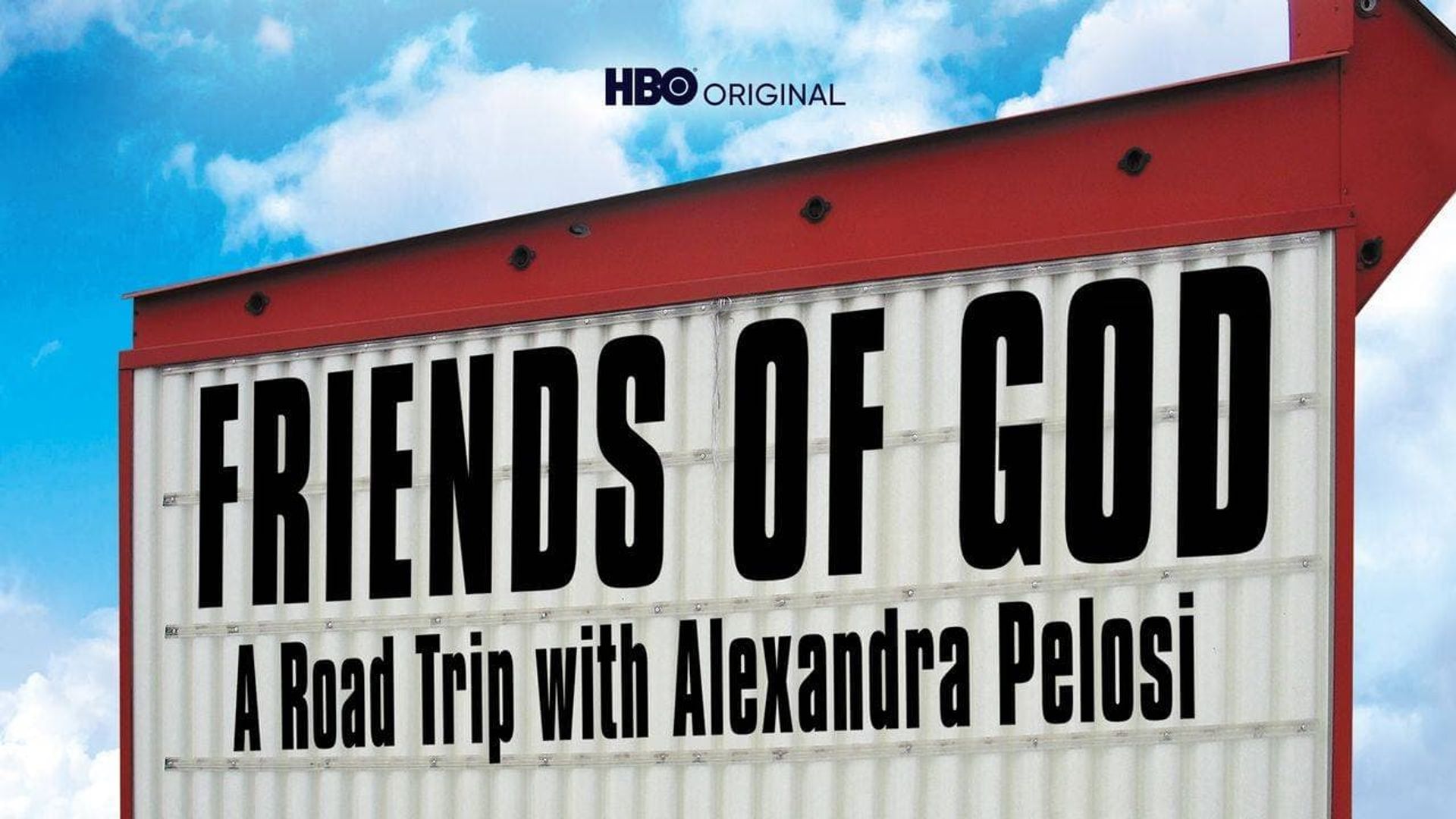 Friends of God: A Road Trip with Alexandra Pelosi background