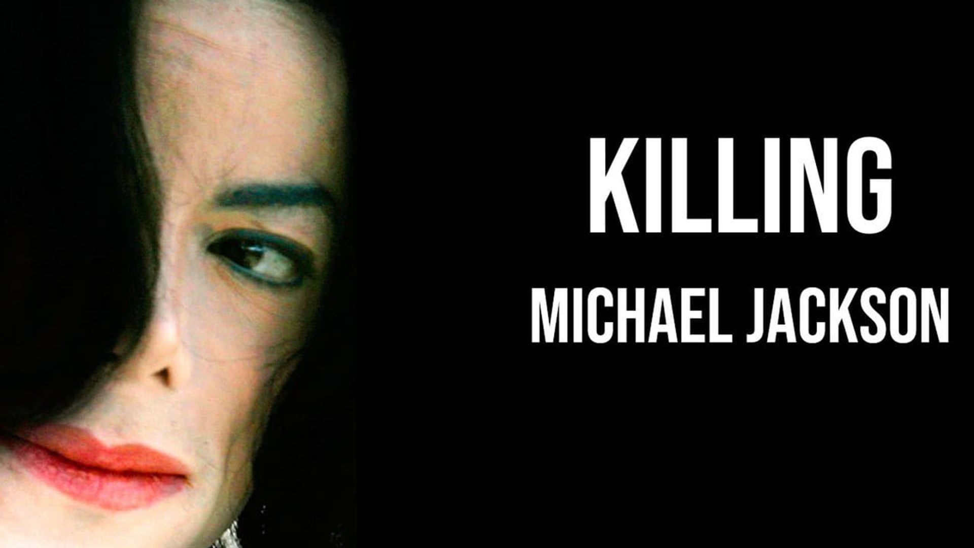 Killing Michael Jackson background