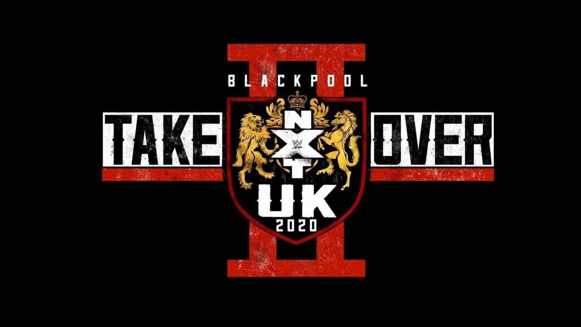 NXT UK TakeOver: Blackpool II background