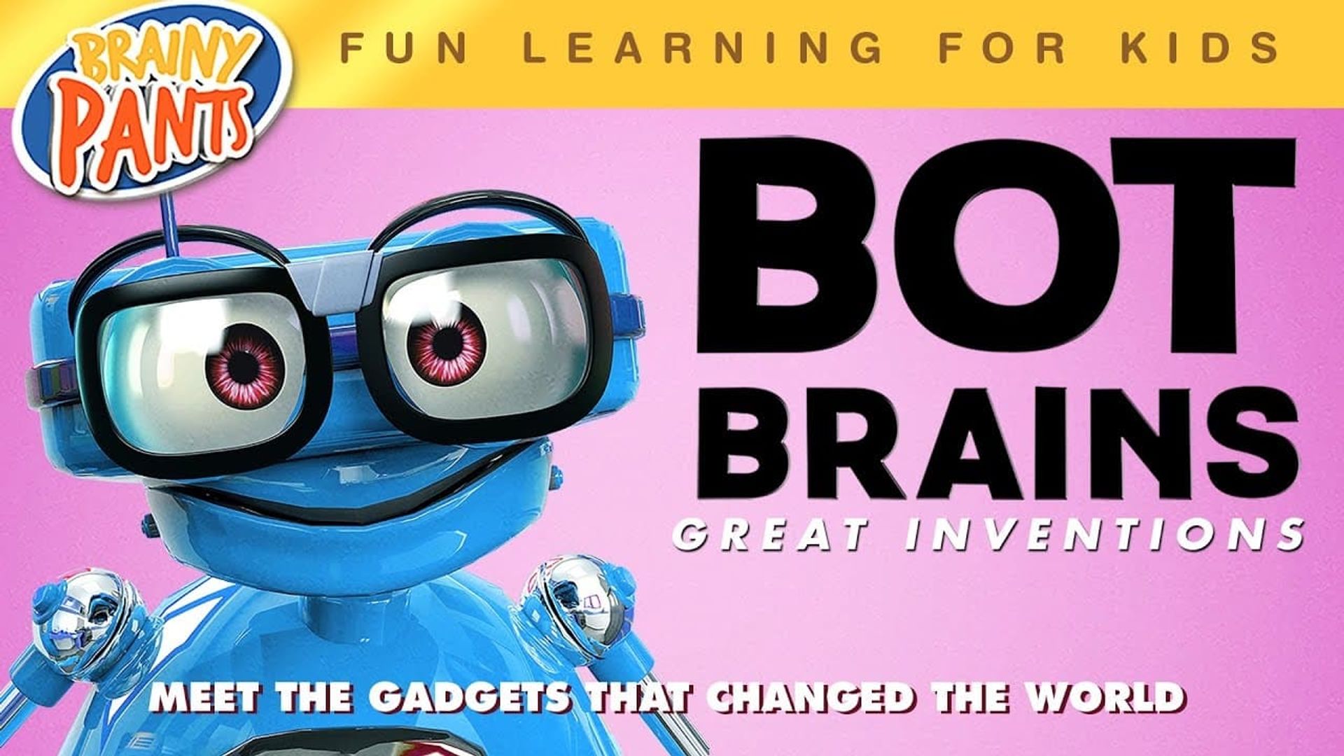Bot Brains: Great Inventions background