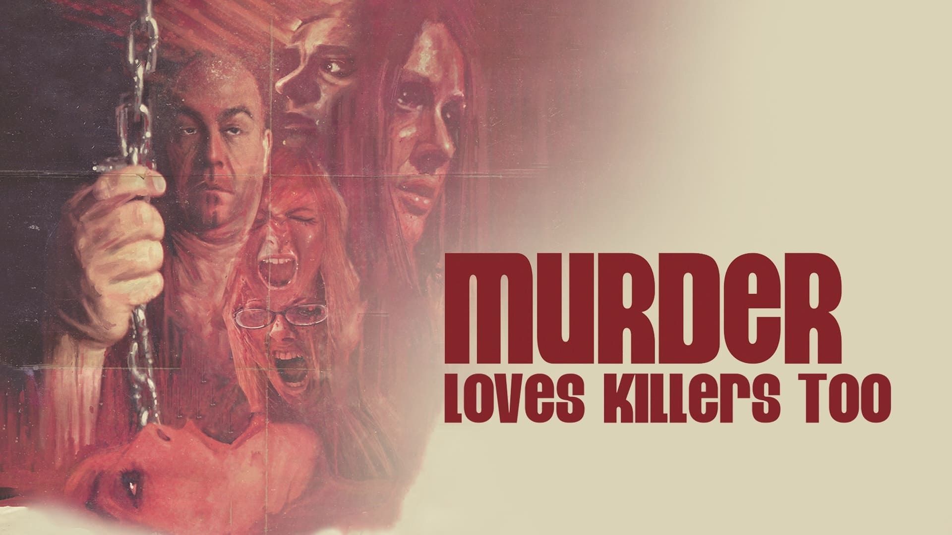 Murder Loves Killers Too background