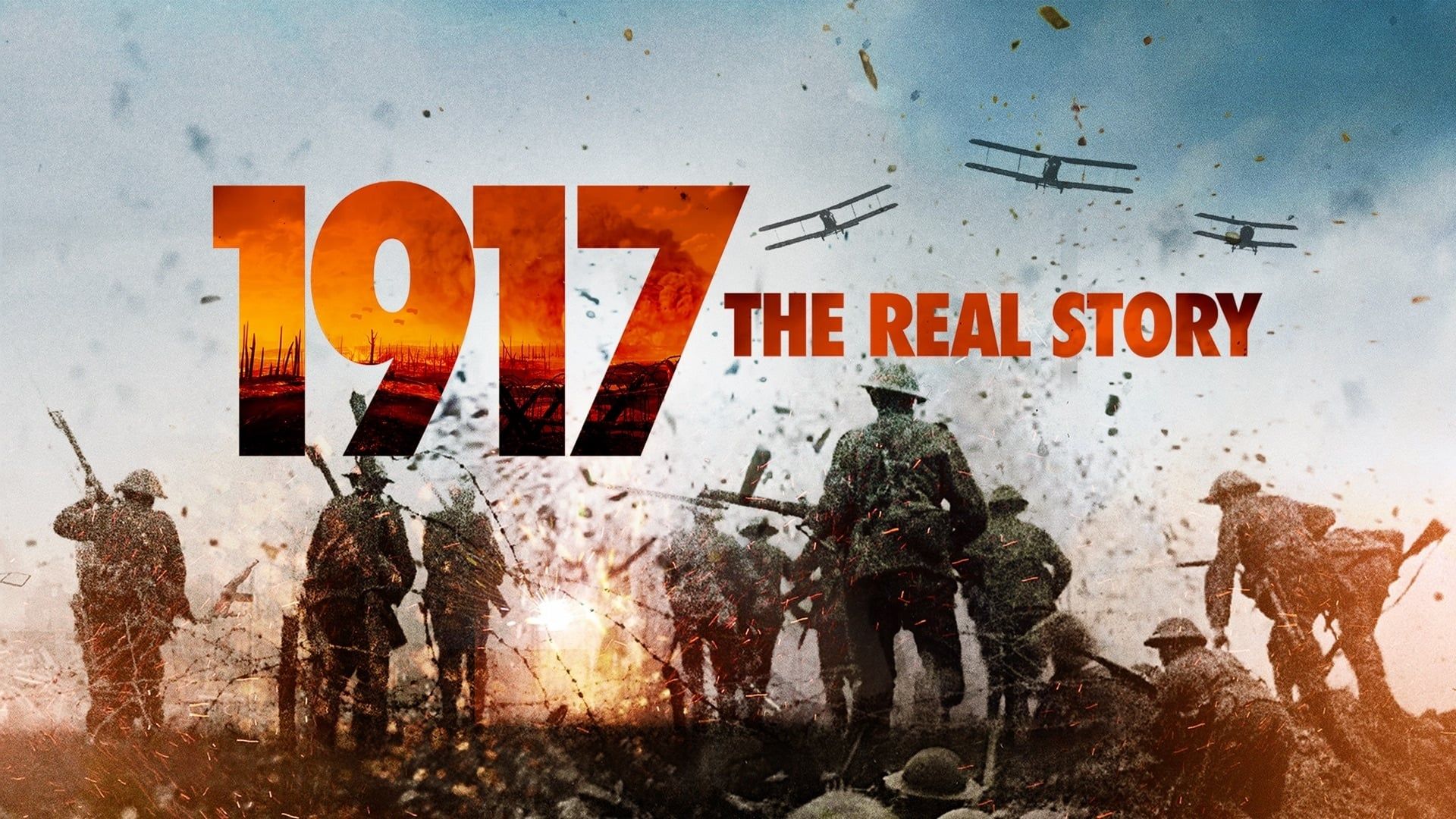 1917: The Real Story background