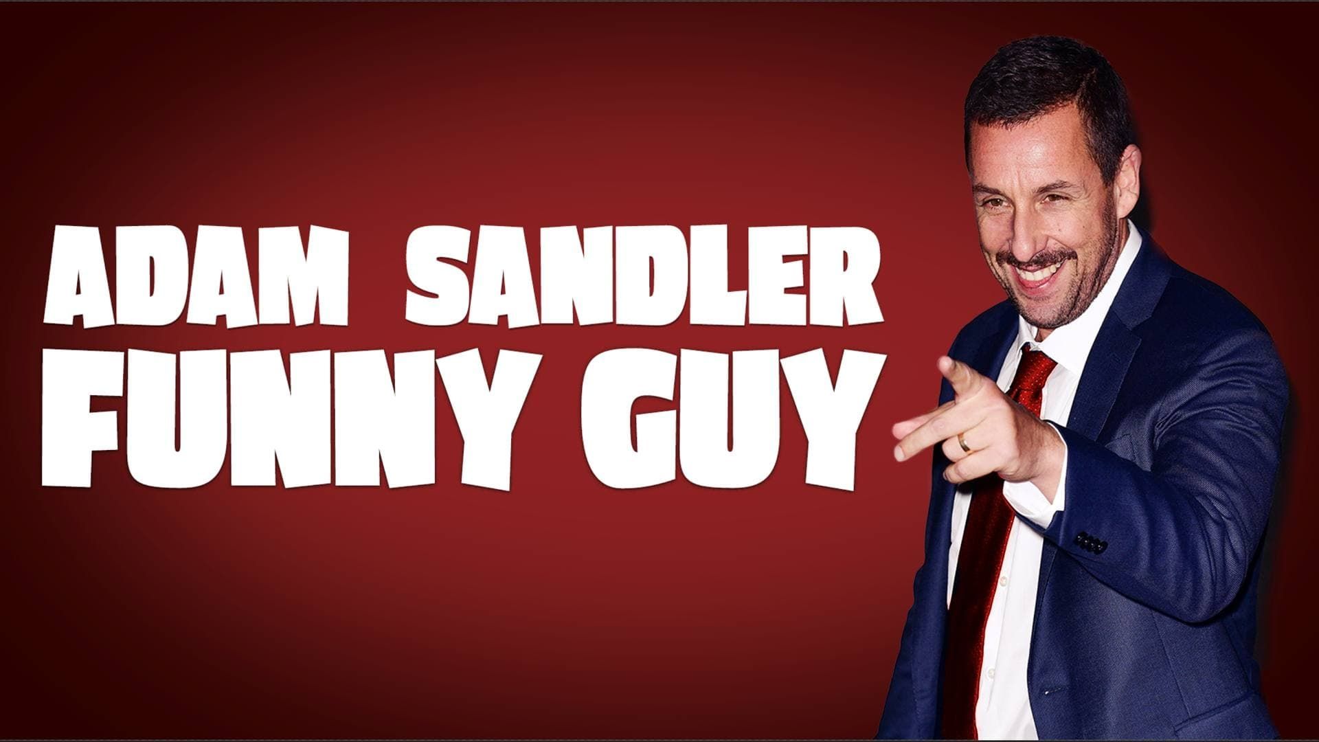 Adam Sandler: Funny Guy background