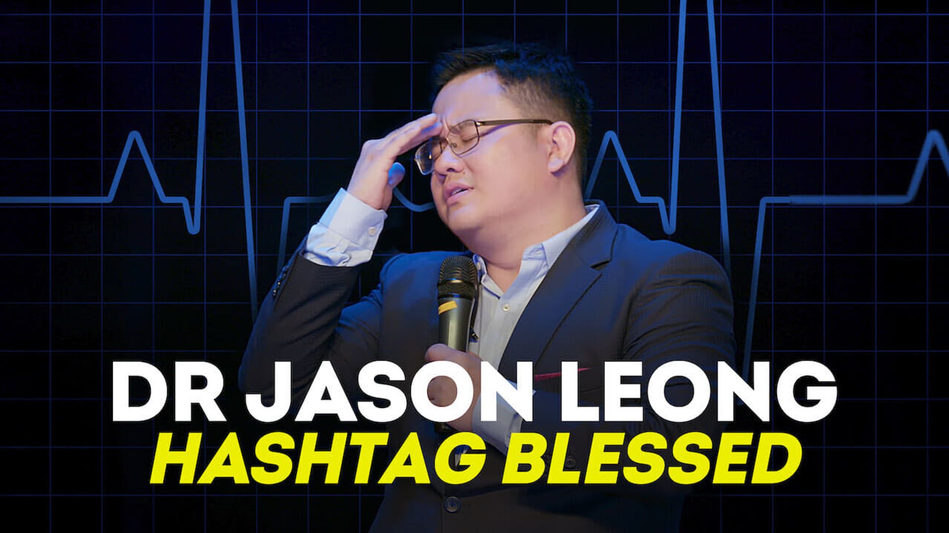 Dr Jason Leong: Hashtag Blessed background
