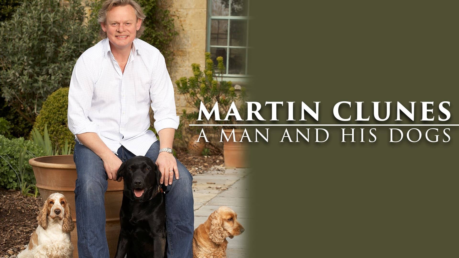 Martin Clunes: A Man and His Dogs background