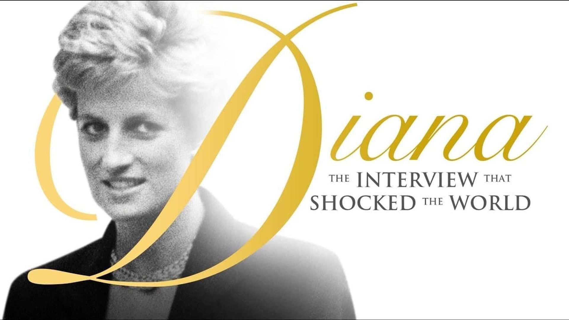 Diana: The Interview That Shocked the World background