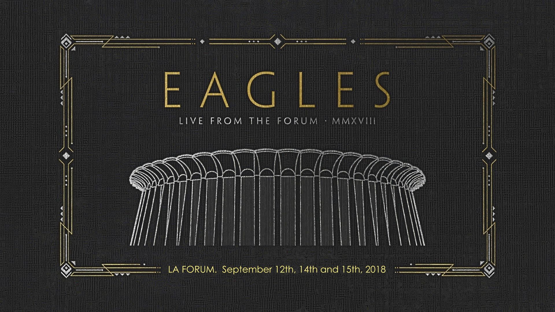 Eagles. Live from the Forum MMXVIII background