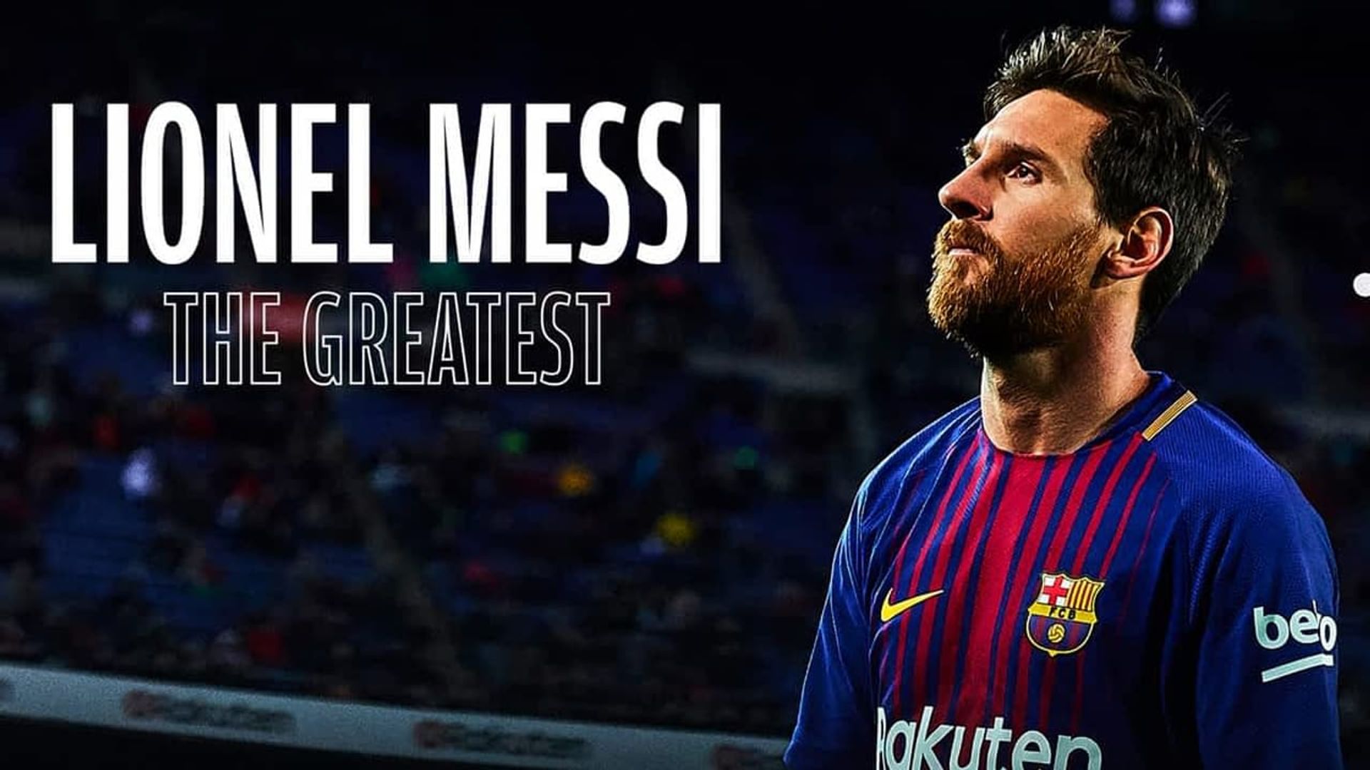 Lionel Messi: The Greatest background