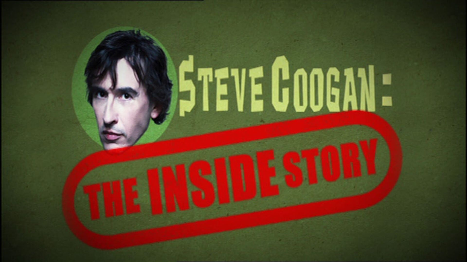 Steve Coogan: The Inside Story background