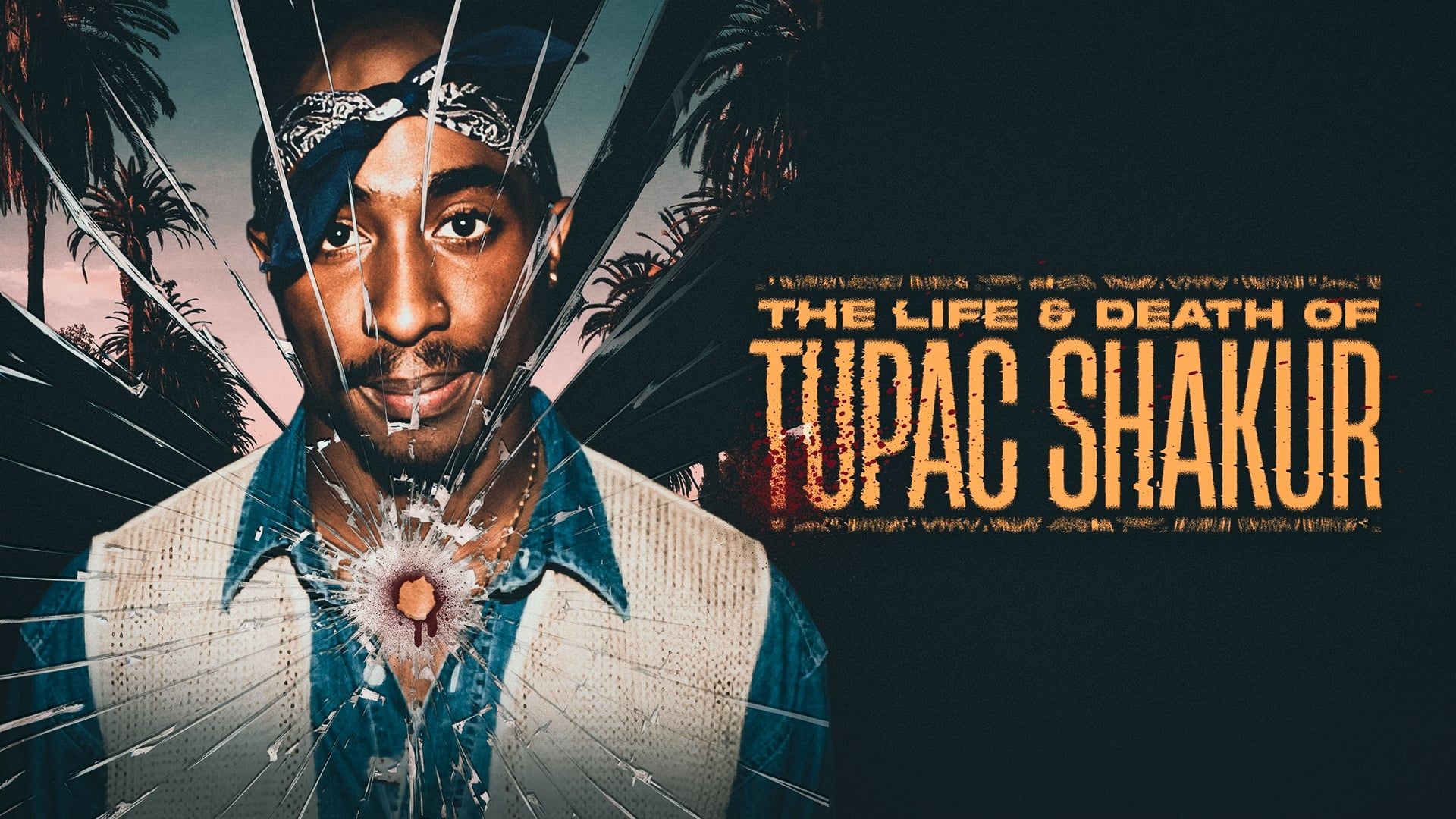 The Life & Death of Tupac Shakur background