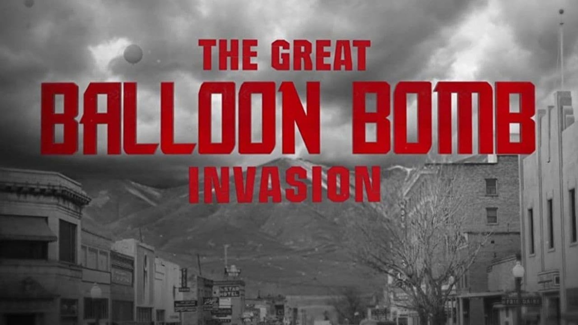 The Great Balloon Bomb Invasion background
