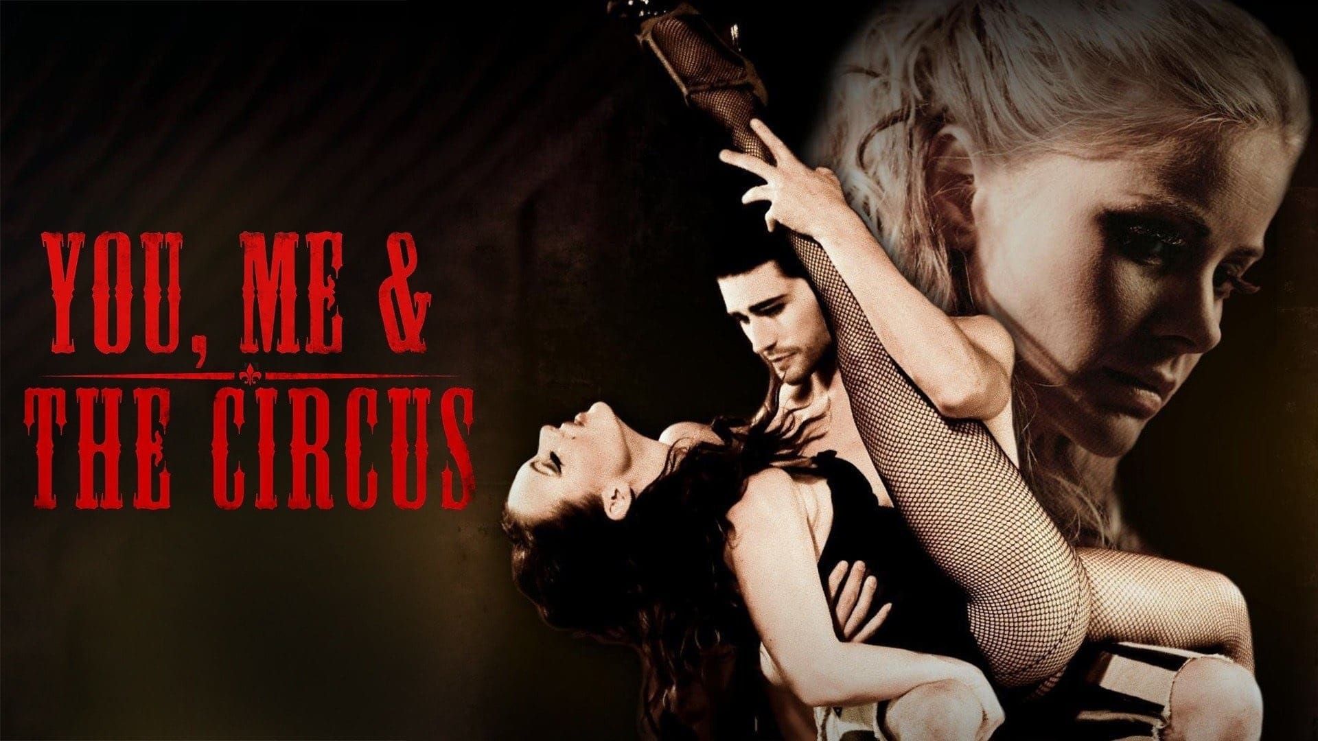 You, Me & The Circus background