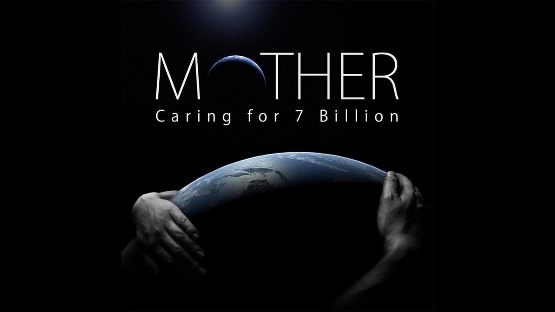 Mother: Caring for 7 Billion background