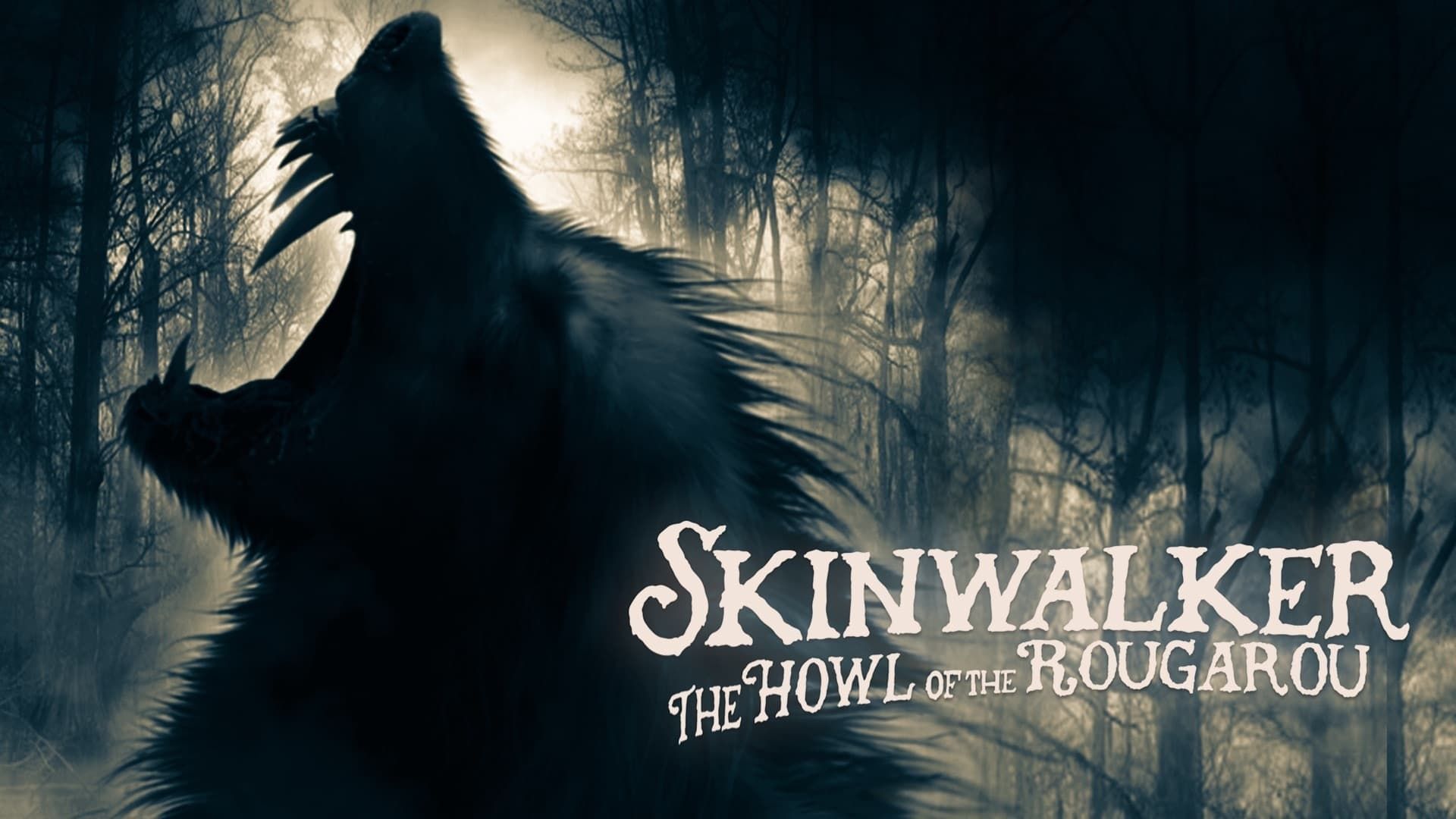 Skinwalker: Howl of the Rougarou background