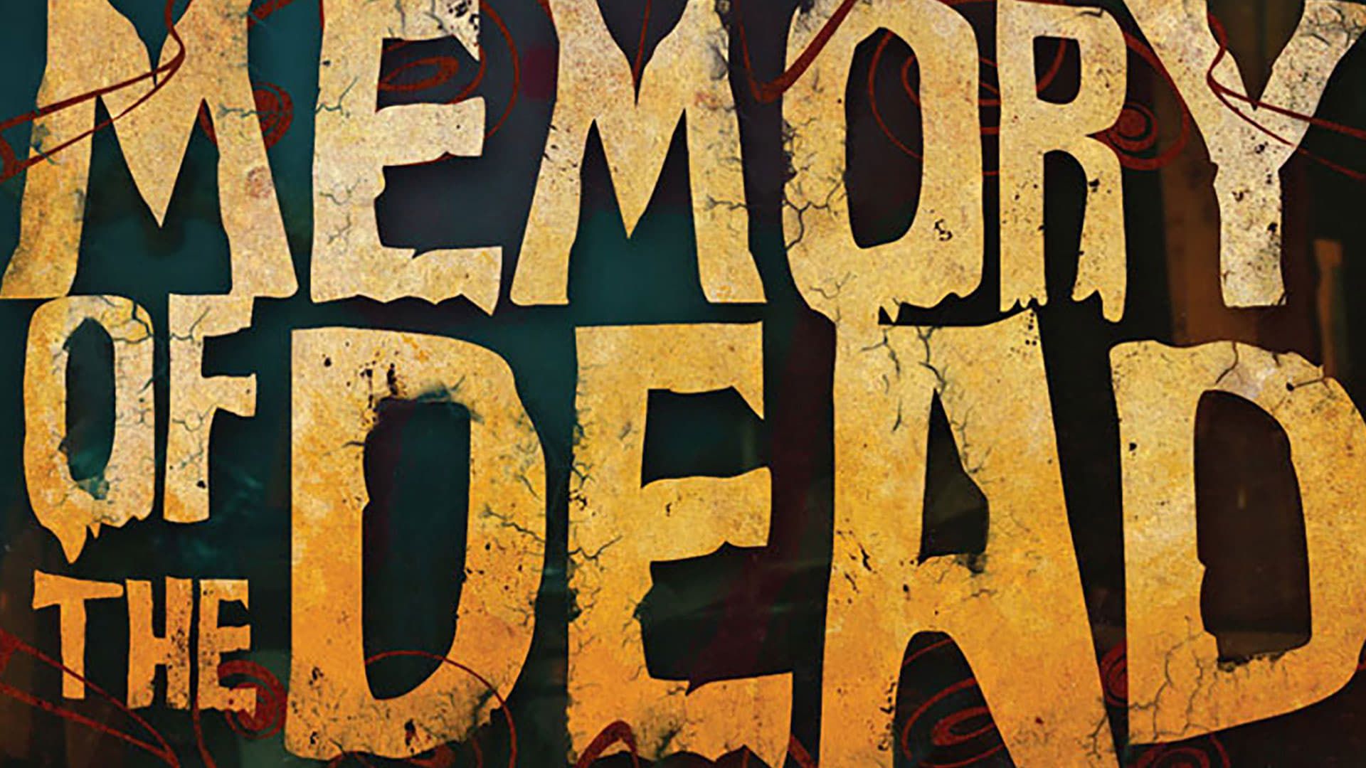 Memory of the Dead background