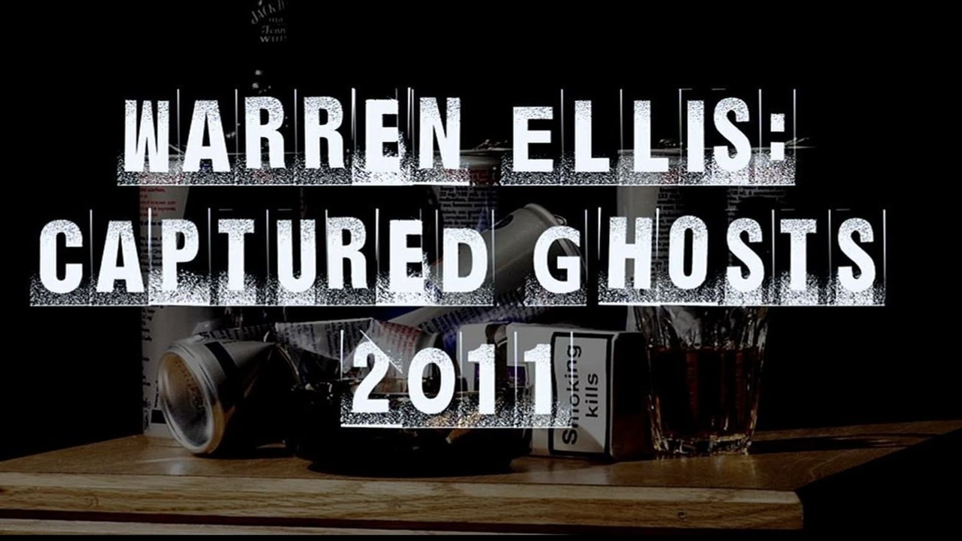 Warren Ellis: Captured Ghosts background
