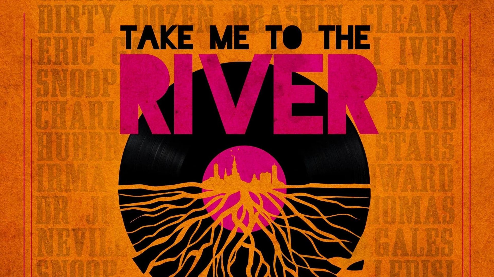 Take Me to the River: New Orleans background
