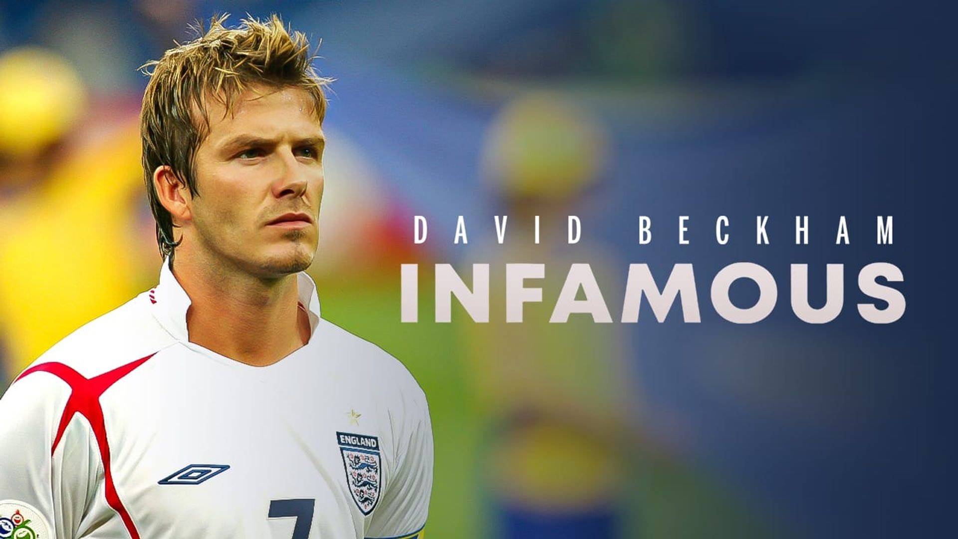 David Beckham: Infamous background