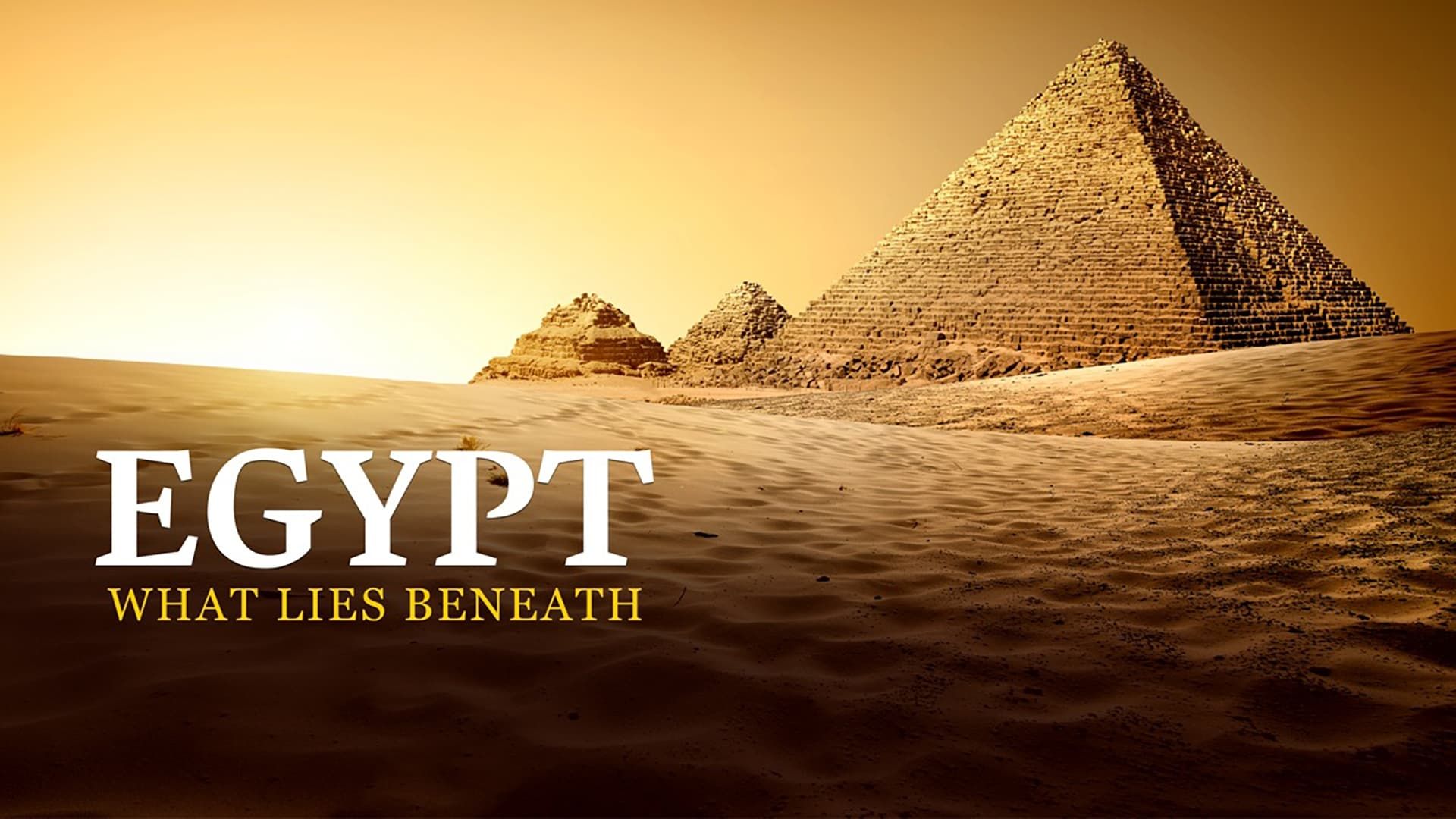 Egypt: What Lies Beneath background