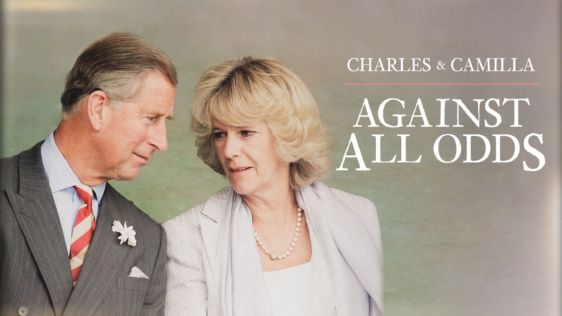 Charles & Camilla: Against All Odds background